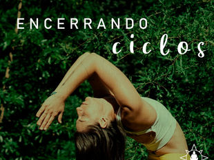 Encerrando ciclos...