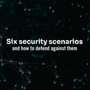 6 secuirty scenarios blog.gif