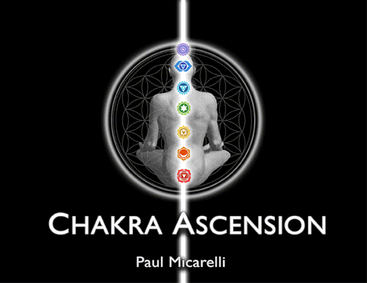 Chakra-Ascension-Series-Paul-Micarelli