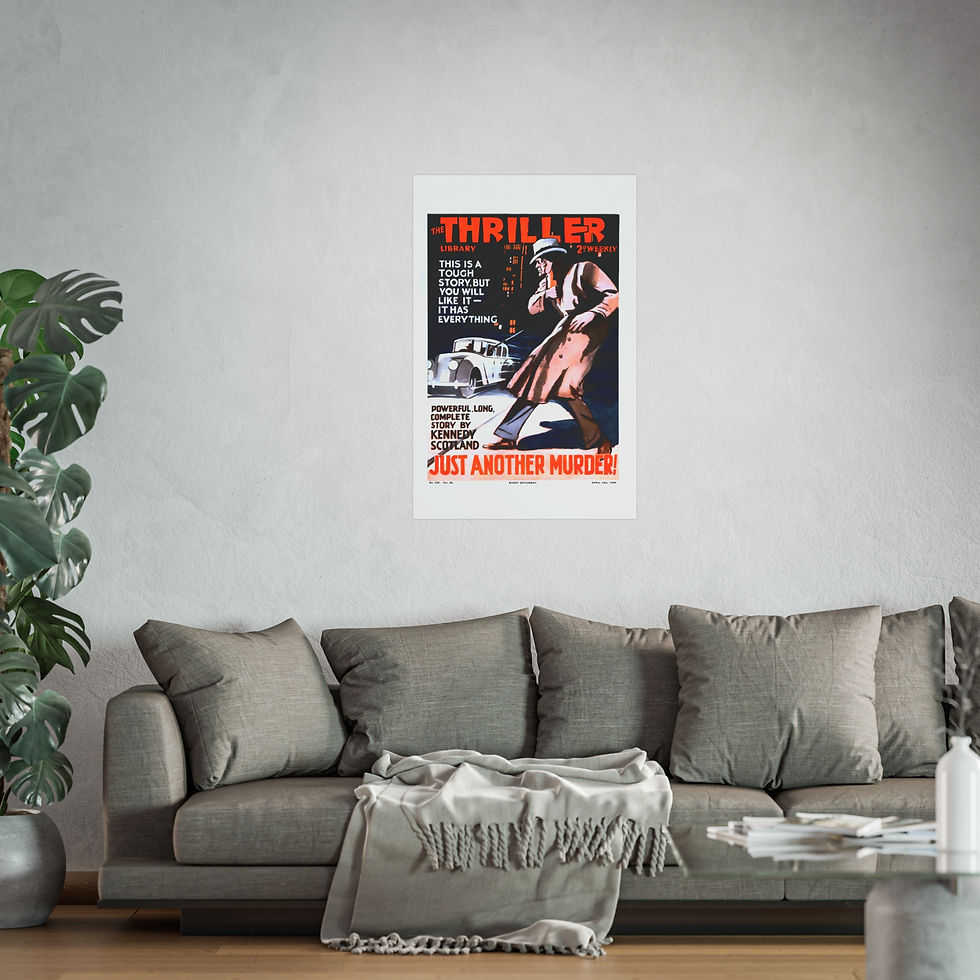 Thumbnail: The Thriller - Just Another Murder - Fine Art Posters