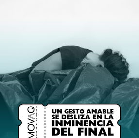 Un gesto amable se desliza en la inminencia del final