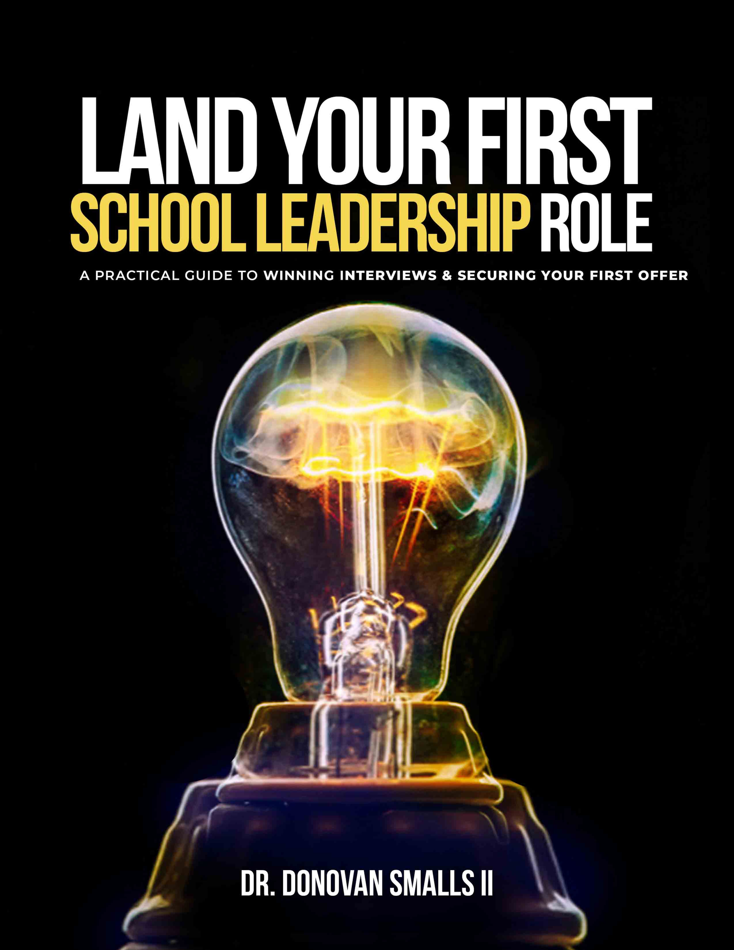 LAND YOUR FIRST SCHOOL LEADERSHIP ROLE (PREORDER)