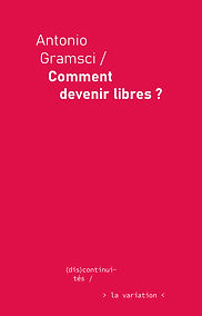 2_COUV_Gramsci_Comment devenir libres_4.jpg