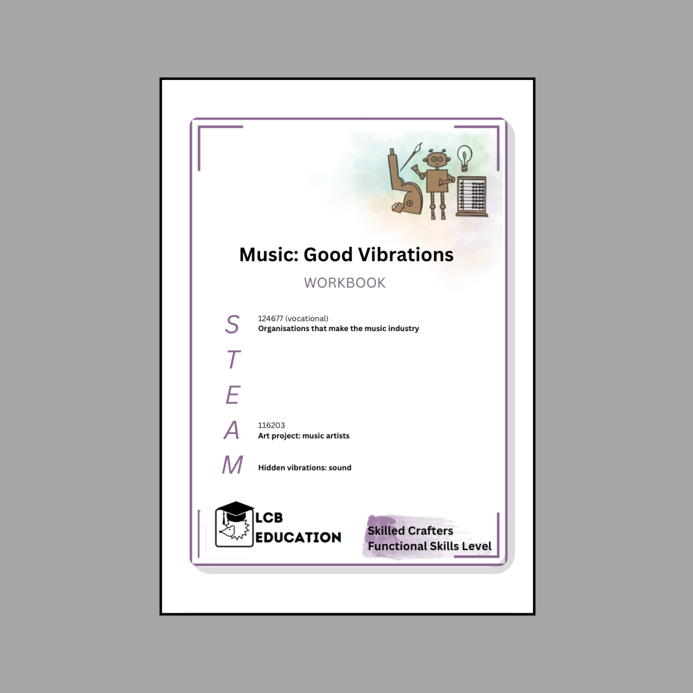Music: Good Vibrations Functional Skills Level Workbook