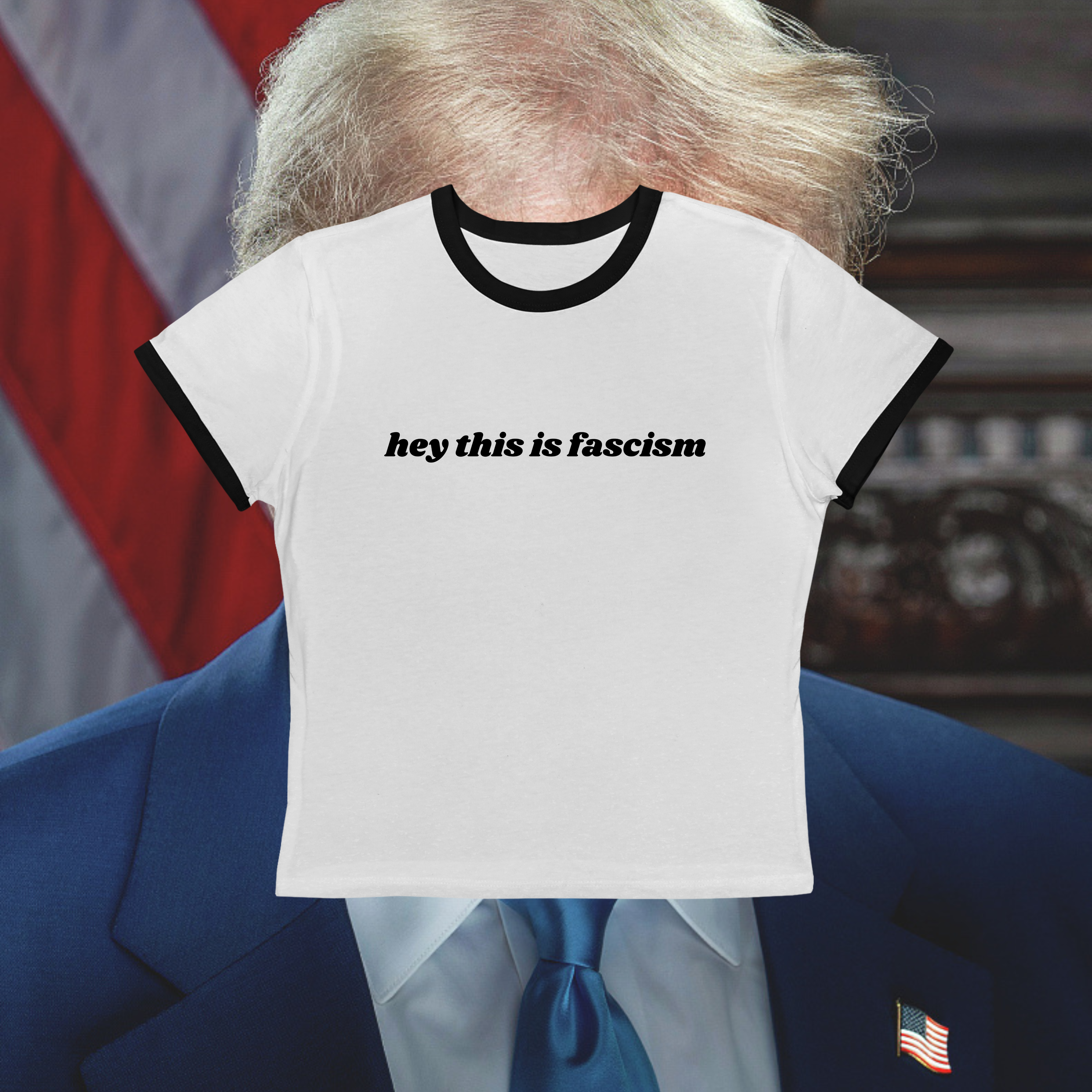 Hey This is Fascism Cropped Ringer Tee