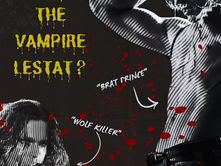 Who is The Vampire Lestat?