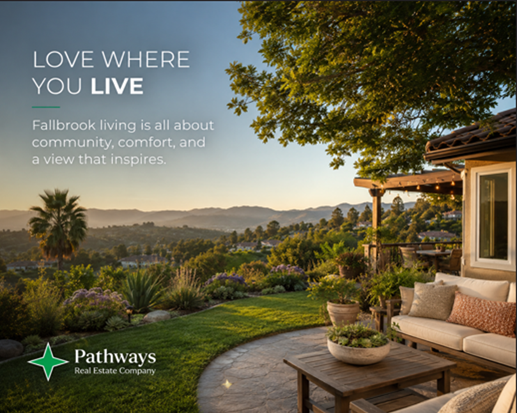 Late Summer in Fallbrook: A Great Time to Make Your Next Move