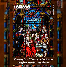 La nostra fede, la fede dei nostri figli. “E BEATA COLEI CHE HA CREDUTO NELL’ADEMPIMENTO DELLE PAROLE DEL SIGNORE” (LC 1,45): LA FEDE E L’OBBEDIENZA