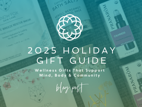 Wellness Products available for holiday gifting