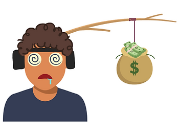 blinders and a carrot dangling in front of your face