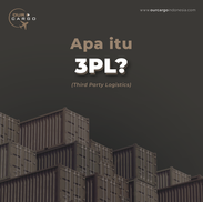 Apa itu Third Party Logistics / 3PL dalam dunia impor?