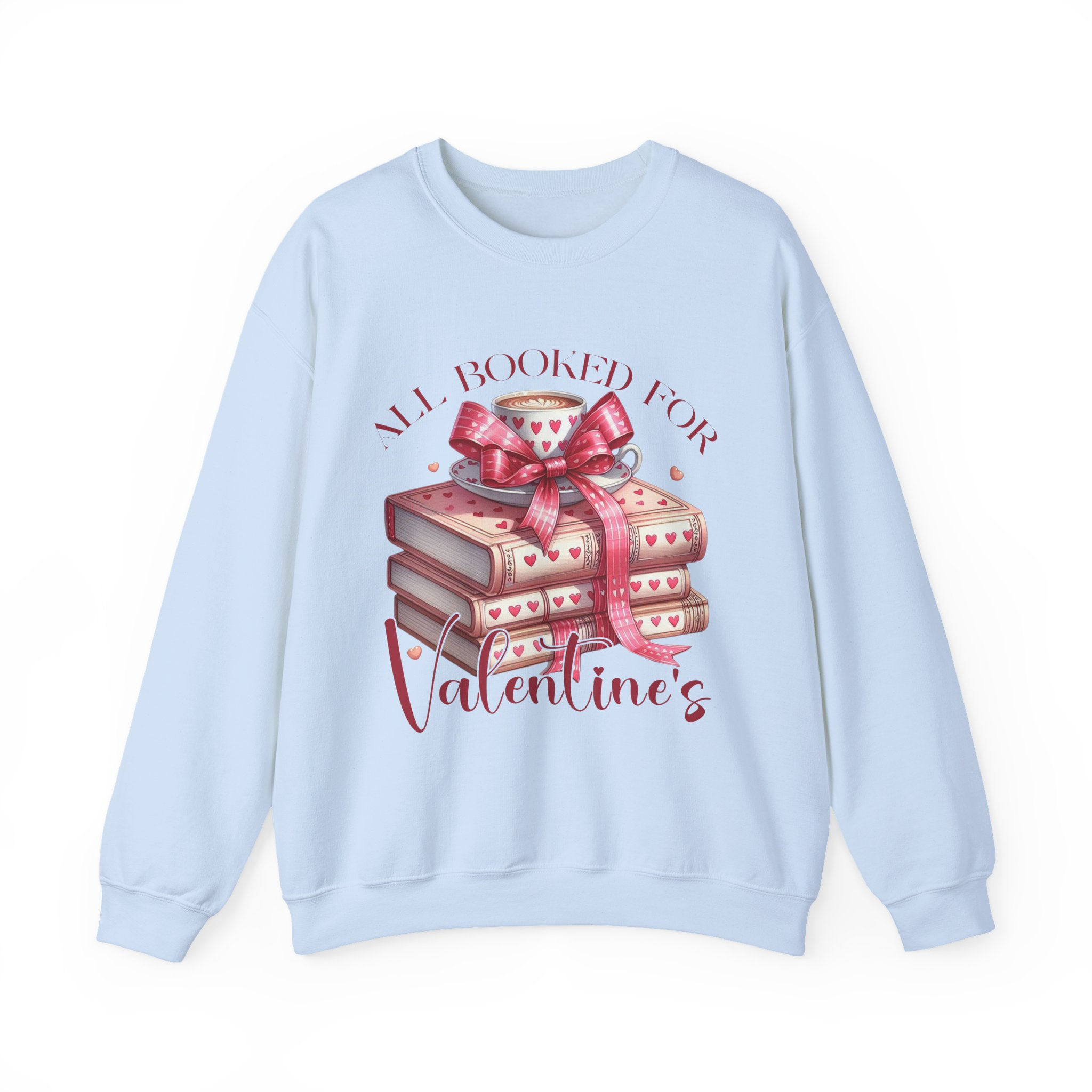 All Booked for Valentine's Crewneck Sweatshirt