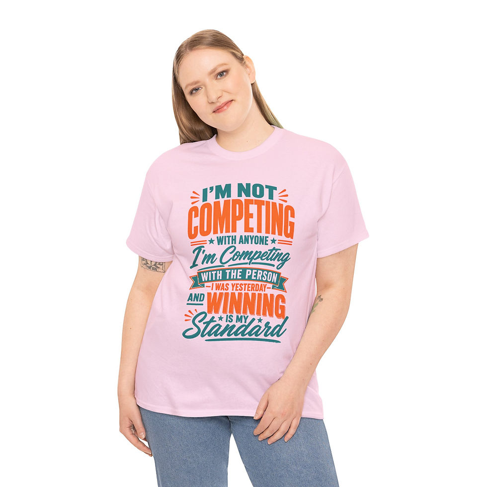 Thumbnail: I’m Not Competing Tee - Motivational Self-Improvement Graphic Shirt