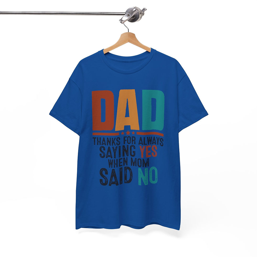 Thumbnail: Dad Thanks For Always Saying Yes Unisex Heavy Cotton T-Shirt