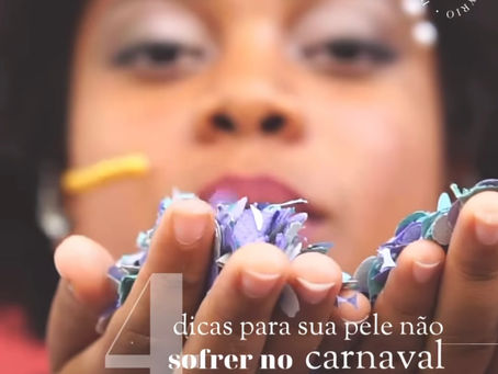 4 dicas para sua pele não sofrer no carnaval