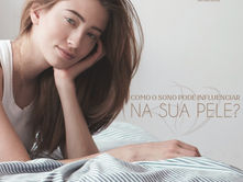 Como o sono influencia na sua pele?