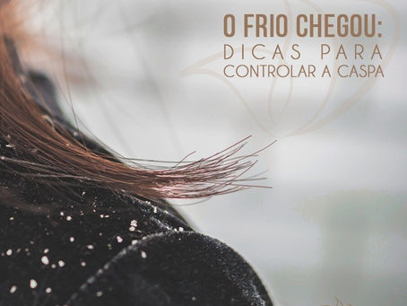 O frio chegou: dicas para controlar a caspa