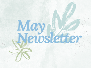 May 2025 Newsletter