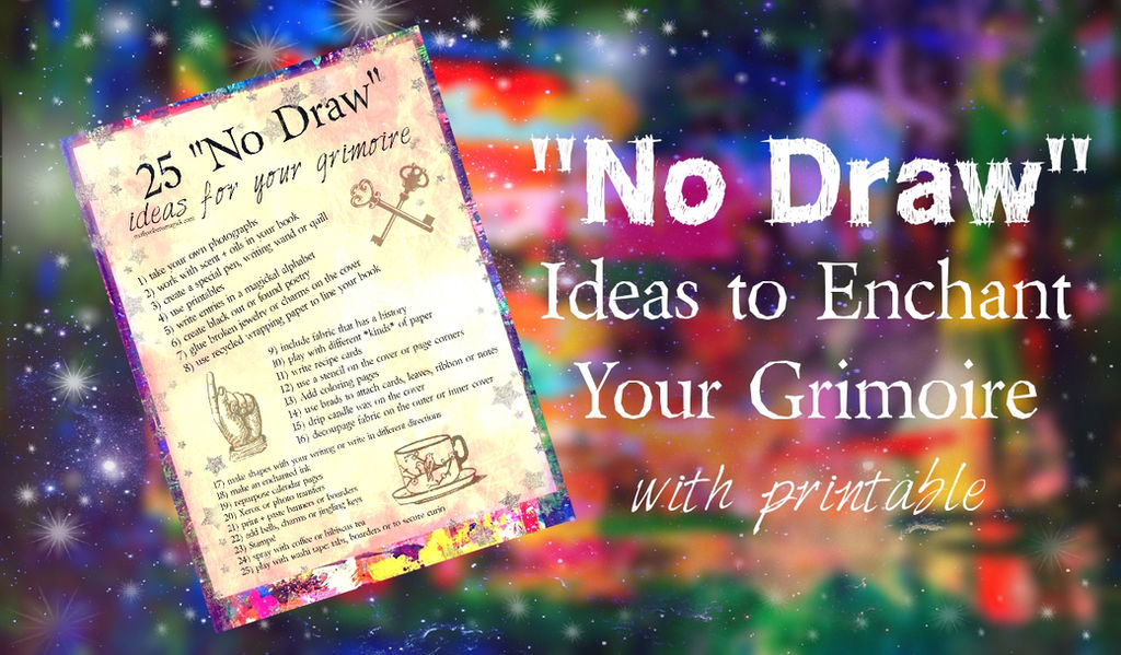 Not An Artist 25 No Draw Ideas To Enchant Your Grimoire