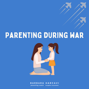 Parenting during war