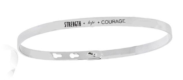 STRENGTH + HOPE + COURAGE