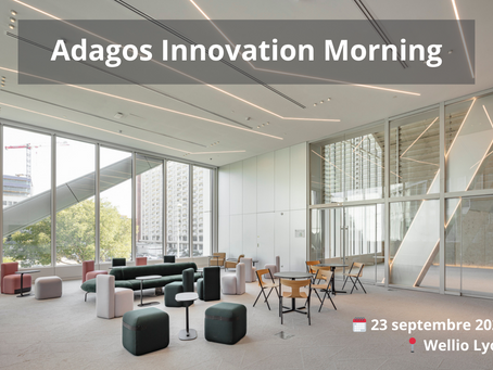 🚀 Rejoignez-nous à l'Adagos Innovation Morning !