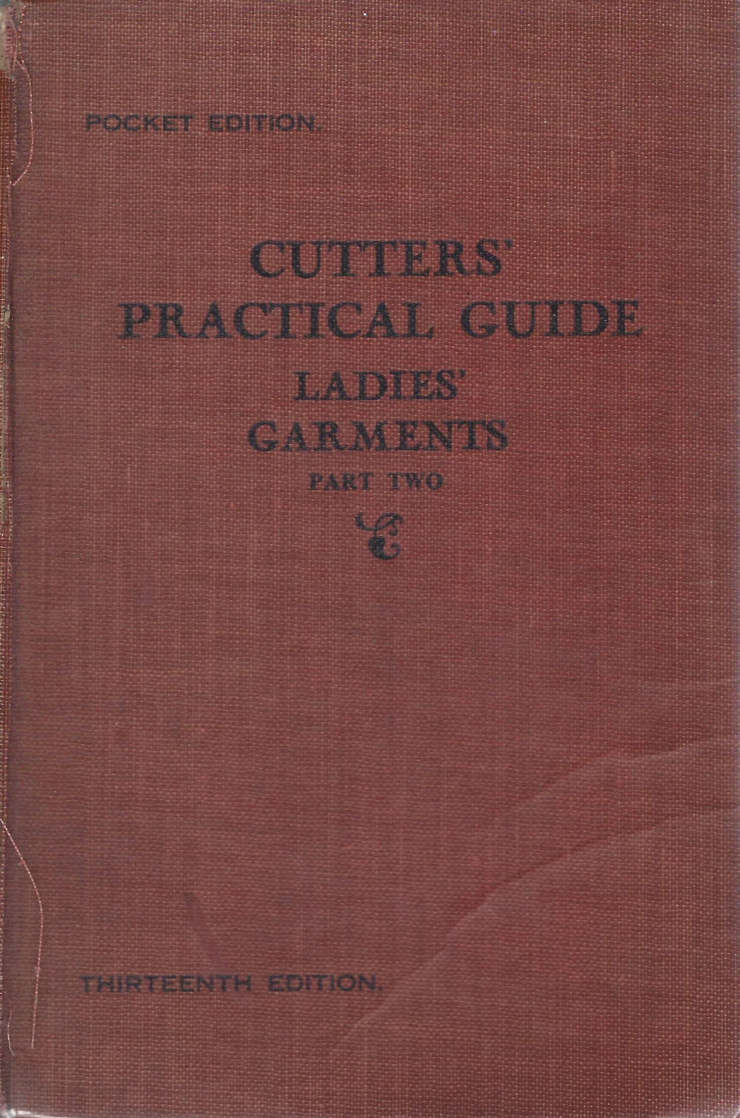 Cutters' Practical Guide Ladies Garments Part II - Pocket Edition