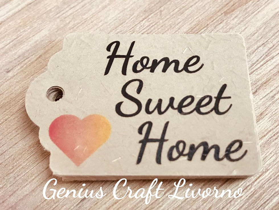 Miniatura: 32 TAG "HOME SWEET HOME" CARTA GREZZA 120 GR CM 4X3