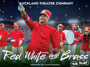 Red, White and Brass: The Play
