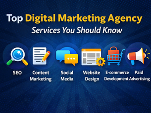 Top Digital Marketing Agency Services You Should Know