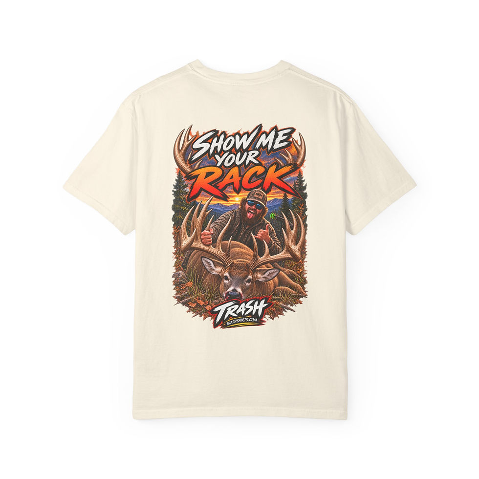 Thumbnail: Show Me Your Rack T-Shirt – Funny Deer Hunting Graphic Tee