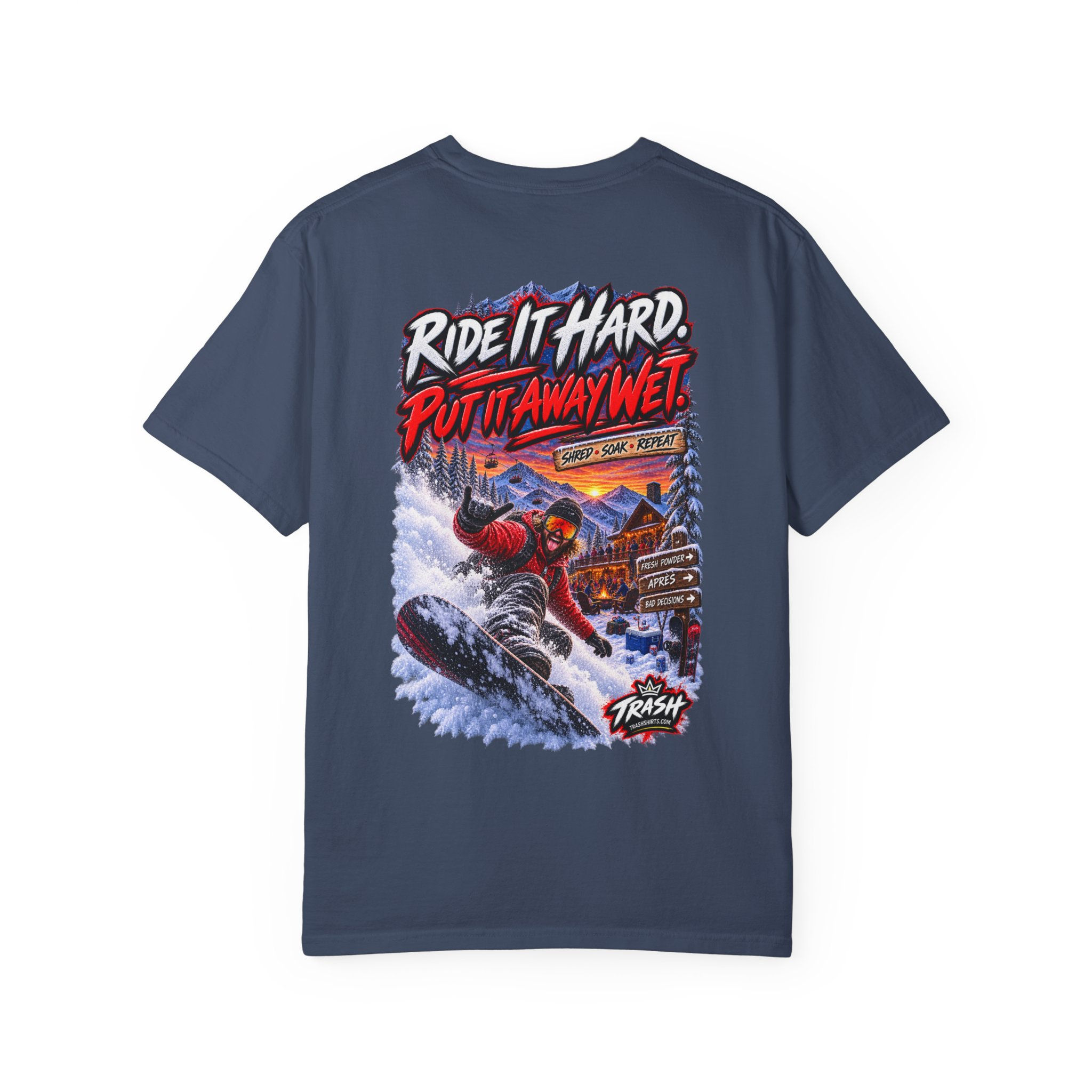 Ride It Hard Put It Away Wet Snowboarding Shirt | Funny Ski & Snowboard T-Shirt