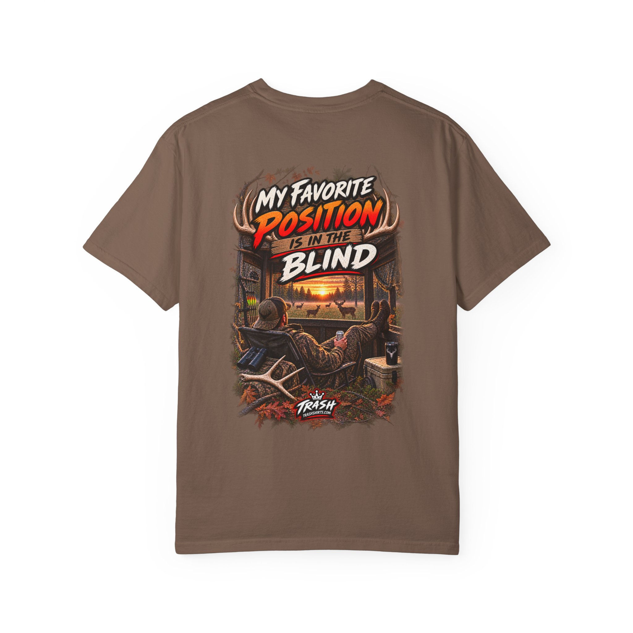 My Favorite Position Is in the Blind Hunting Shirt | Funny Deer Hunting T-Shirt