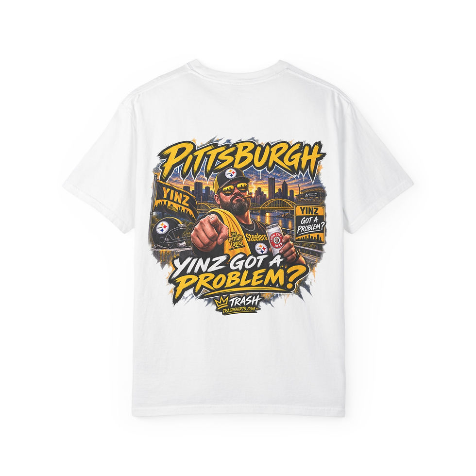Thumbnail: Pittsburgh Yinz Got a Problem T-Shirt – Funny Pittsburgh Yinzer Graphic Tee