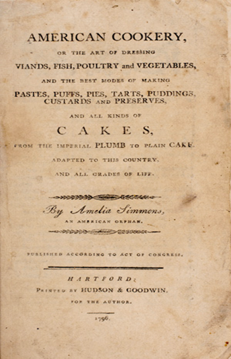 The First American Cookbook, c1796