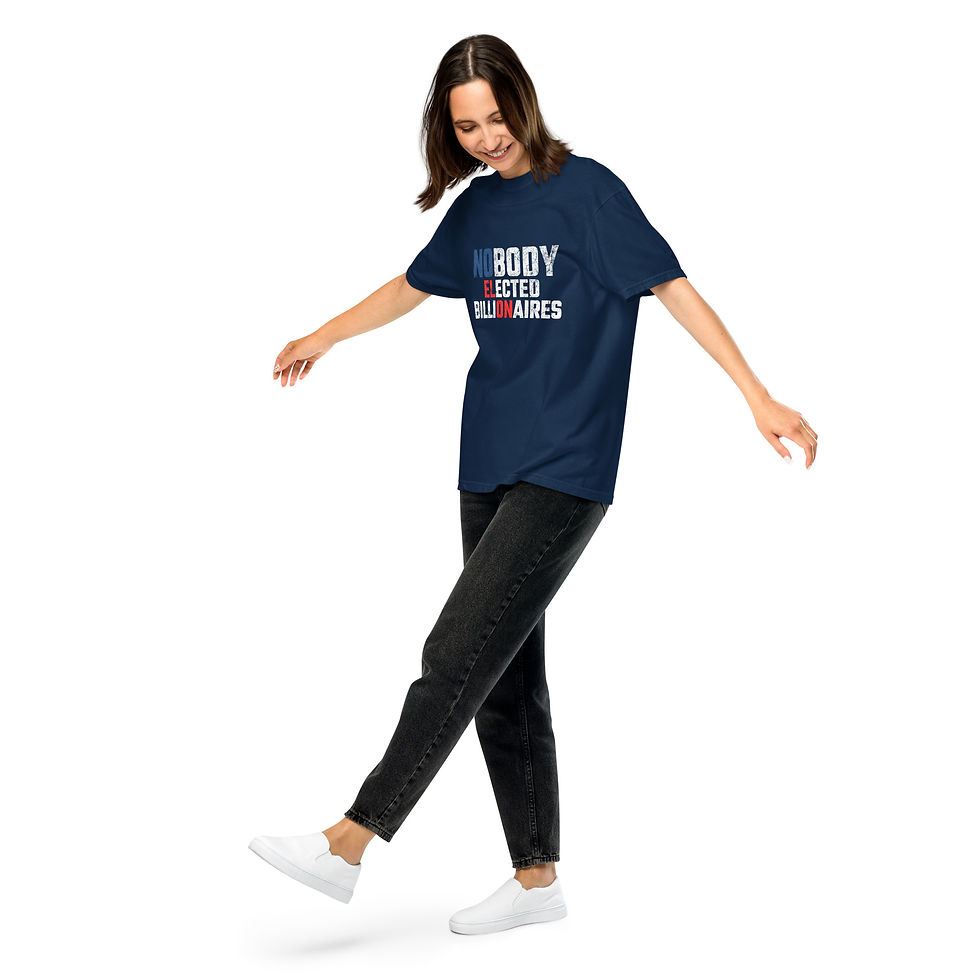 Thumbnail: Nobody Elected Billionaires T-Shirt