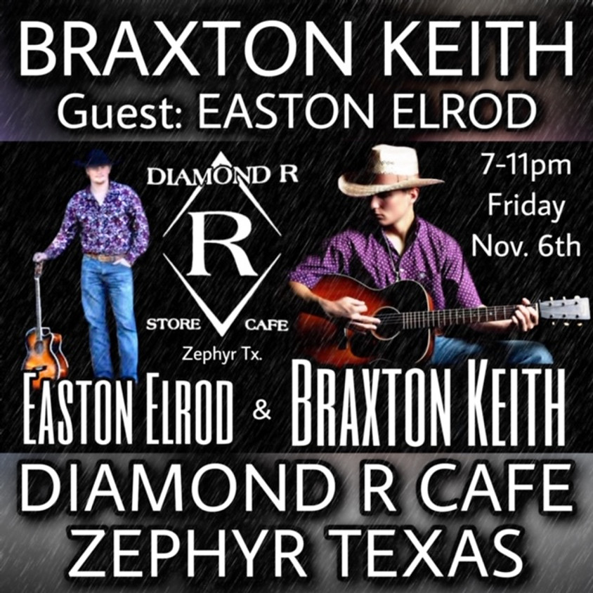 Braxton Keith Duo w/ Easton Elrod Opening
