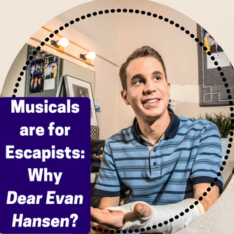Sincerely, Amazing: Discovering the Magic in Dear Evan Hansen
