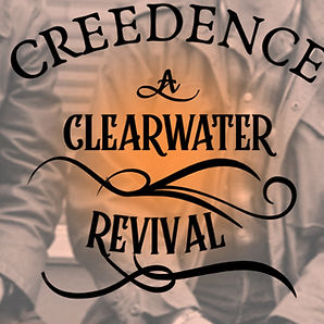 CREEDENCE CLEARWATER REVIVAL TRIBUTE