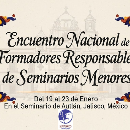 Encuentro para los Formadores responsables de los Seminarios Menores 