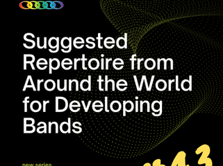 #43 Suggested Repertoire from Around the World for Developing Bands