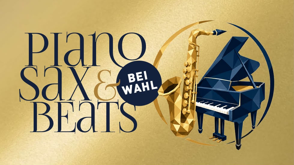 PIANO, SAX & BEATS bei WAHL
