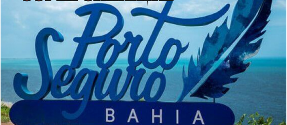 SUPER CANAVAL - PORTO SEGURO