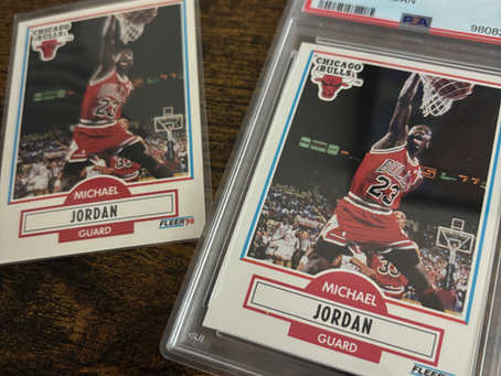 A Raw 1990 Fleer Michael Jordan, and a PSA 9.