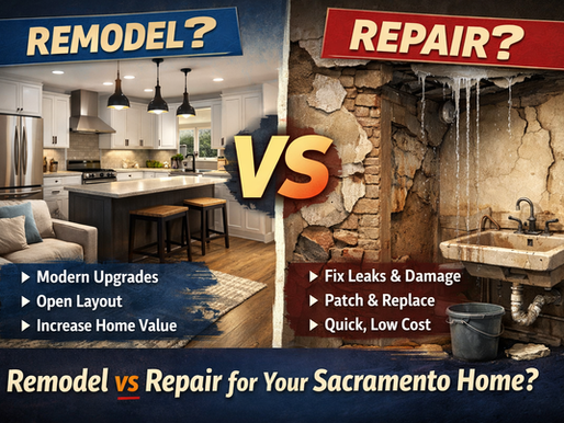 remodel vs repair comparison for Sacramento CA homes showing modern kitchen renovation versus damaged home repair scenario