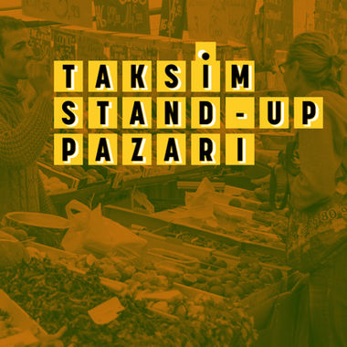 Taksim Stand-up Pazarı