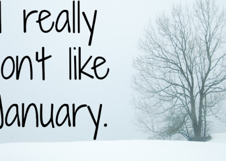 Januarys are proving to be difficult...