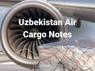 Uzbekistan Air Cargo Notes | 15 January 2026