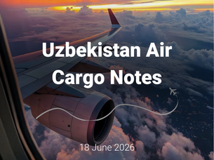 Uzbekistan Air Cargo Notes | 18 June 2026