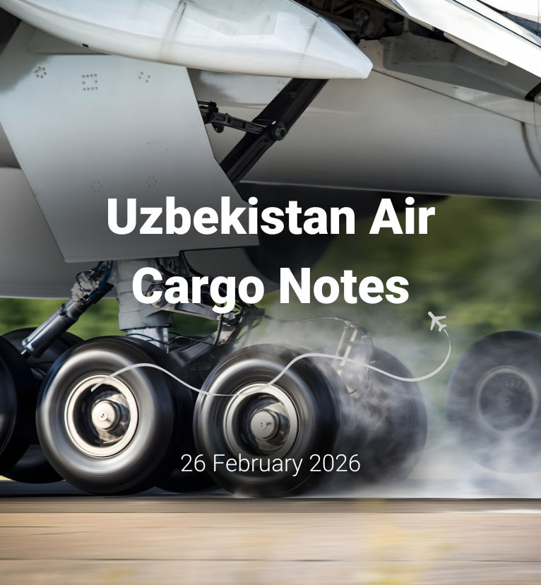 Copy of Uzbekistan Air Cargo Notes | 26 February 2026